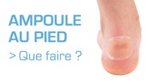 Comment soigner une ampoule au pied ?