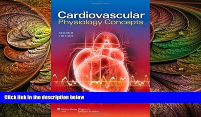 different  Cardiovascular Physiology Concepts