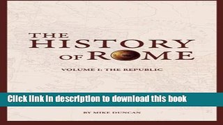 Books The History of Rome: The Republic (Volume 1) Full Online