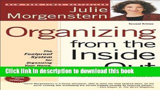 Ebook Organizing from the Inside Out, second edition: The Foolproof System For Organizing Your
