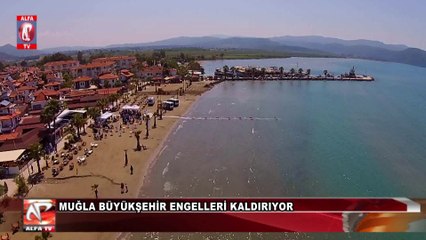 Muğla Büyükşehir Engelleri Kaldırıyor