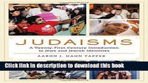 Books Judaisms: A Twenty-First-Century Introduction to Jews and Jewish Identities Full Download