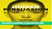 [Read PDF] Hidden Persuasion: 33 Psychological Influences Techniques in Advertising Download Online