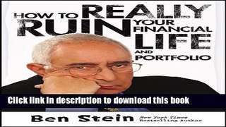 Books How To Really Ruin Your Financial Life and Portfolio Free Online