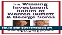 Ebook The Winning Investment Habits of Warren Buffett   George Soros Full Online