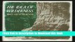Ebook The Idea of Wilderness: From Prehistory to the Age of Ecology Full Online