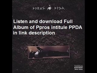 Ppros - T’a Pas Compris (Dosseh)