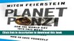 Ebook Planet Ponzi: How the World Got Into This Mess, What Happens Next, How to Save Yourself Free