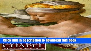Read The Sistine Chapel:  A Glorious Restoration Ebook Free