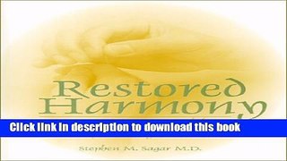 Books Restored Harmony: An Evidence Based Approach for Integrating Traditional Chinese Medicine