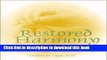 Books Restored Harmony: An Evidence Based Approach for Integrating Traditional Chinese Medicine