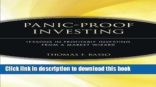 Books Panic-Proof Investing: Lessons in Profitable Investing from a Market Wizard Free Online