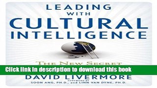 Books Leading with Cultural Intelligence: The New Secret to Success Free Online