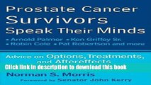 Ebook Prostate Cancer Survivors Speak Their Minds: Advice on Options, Treatments, and Aftereffects