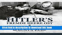 Ebook Hitler s Fremde Heere Ost: German Military Intelligence on the Eastern Front 1942-45 Free