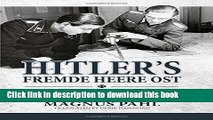 Ebook Hitler s Fremde Heere Ost: German Military Intelligence on the Eastern Front 1942-45 Full