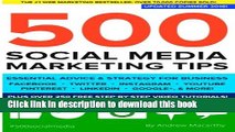 PDF  500 Social Media Marketing Tips: Essential Advice, Hints and Strategy for Business: Facebook,