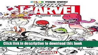 Ebook Color Your Own Young Marvel by Skottie Young Full Online