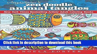 Books Angela Porter s Zen Doodle Animal Tangles: New York Times Bestselling Artists  Adult