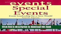 [Read PDF] Special Events: Event Leadership for a New World (The Wiley Event Management Series)