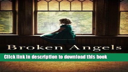 Ebook Broken Angels Full Online