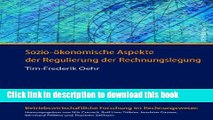 Download  Sozio-Ã¶konomische Aspekte der Regulierung der Rechnungslegung (Betriebswirtschaftliche