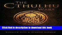 Books The Cthulhu Wars: The United States  Battles Against the Mythos (Dark Osprey) Free Online