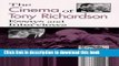Download  The Cinema of Tony Richardson (SUNY Series Cultural Studies in Cinema/Video)  Online
