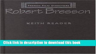 PDF  Robert Bresson (French Film Directors)  Online