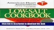 [Read PDF] Low-Salt Cookbook: A Comp Guide to Reducing Sodium   Fat in Diet (American Heart