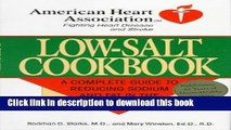 [Read PDF] Low-Salt Cookbook: A Comp Guide to Reducing Sodium   Fat in Diet (American Heart