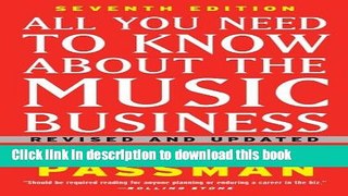 [Read PDF] All You Need to Know About the Music Business: Seventh Edition Ebook Online