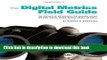 [Read PDF] The Digital Metrics Field Guide: The Definitive Reference for Brands Using the Web,