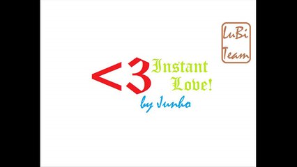 Instant Love- Junho (2PM)