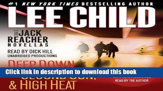 [PDF] Three Jack Reacher Novellas (with Bonus Jack Reacher s Rules): Deep Down, Second Son, High