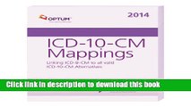 [PDF] ICD-10-CM Mappings: Linking ICD-9-CM to All Valid ICD-10-CM Read Full Ebook