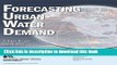 Books Forecasting Urban Water Demand Free Online