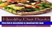 [Read PDF] Healthy Diet Books: Raw Food or Gluten Free, Amazing for Weight Loss Download Online