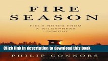 Books Fire Season: Field Notes from a Wilderness Lookout (Library Edition) Full Online