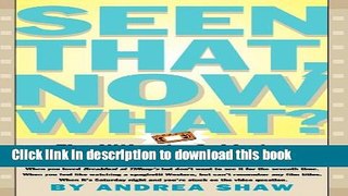 [Read PDF] Seen That, Now What?: The Ultimate Guide to Finding the Video You Really Want to Watch