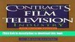 [Read PDF] Contracts for the Film   Television Industry Download Online