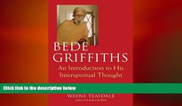 Free [PDF] Downlaod  Bede Griffiths: An Introduction to His Spiritual Thought READ ONLINE