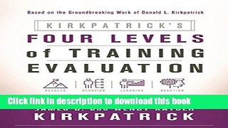 [Read PDF] Kirkpatrick s Four Levels of Training Evaluation Ebook Free