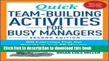 Books Quick Team-Building Activities for Busy Managers: 50 Exercises That Get Results in Just 15