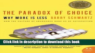 Books The Paradox of Choice: Why More Is Less Free Online KOMP