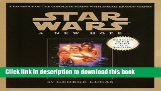 Ebook Script Facsimile: Star Wars: Episode 4: A New Hope Full Download