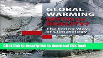 Books Global Warming - Myth or Reality?: The Erring Ways of Climatology (Springer Praxis Books)