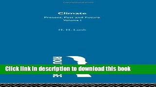 Ebook Climate: Past, Present and Future Free Online