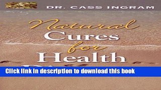 Ebook Natural Cures for Health Disasters Full Download