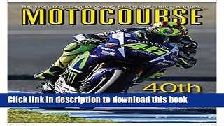 Read Motocourse 2015-2016: The World s Leading Grand Prix   Superbike Annual - 40th Year of